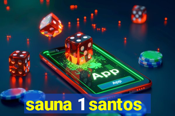 sauna 1 santos